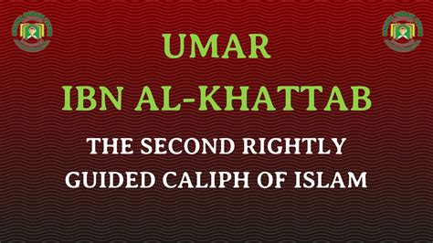 Second Caliph Of Islam Umar Ibn Al Khattab Hazrat Umar Khalifa YouTube