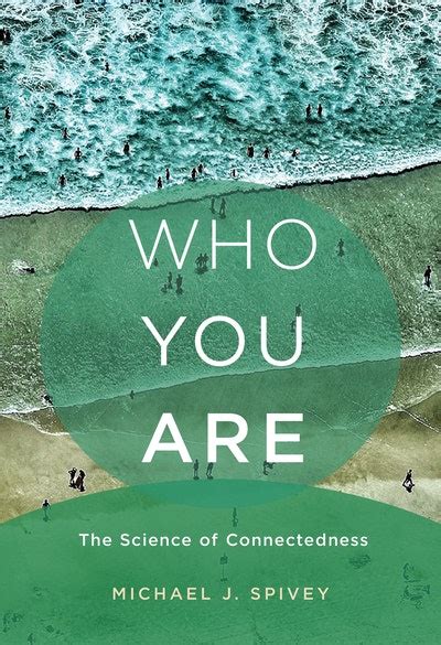 Who You Are By Michael J Spivey Penguin Books Australia