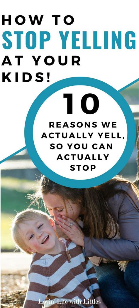 How To Stop Yelling At Kids 10 Reasons We Actually Yell So You Can