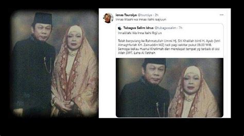 Putri Gus Mus Takziyah Siti Khalilah Istri Kh Zainuddin Mz Meninggal
