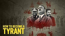 How to Become a Tyrant - Netflix Docuseries - Where To Watch