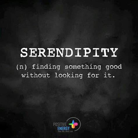Serendipity My Favourite Word Life Quotes Inspiring Quotes About
