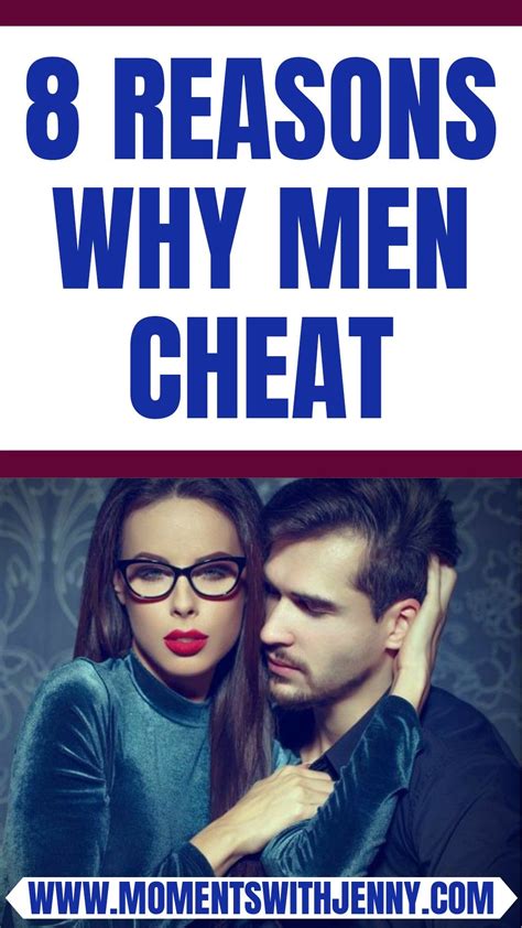 8 Obvious Reasons Why Men Cheat In 2021 Why Men Cheat Best