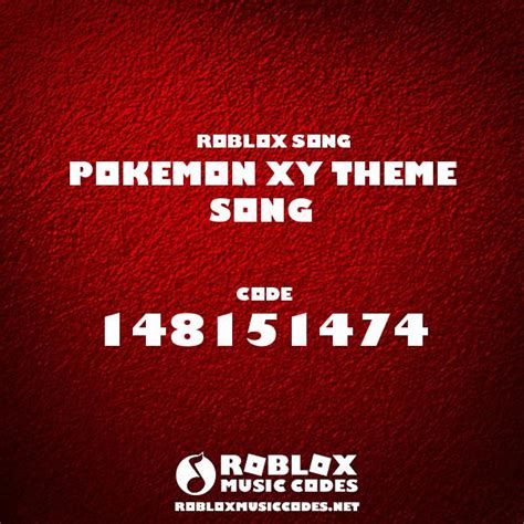 Pokemon Xy Theme Song Roblox Id