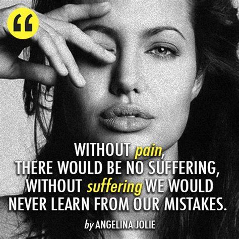 50 Angelina Jolie Quotes On Love Brad And World Peace