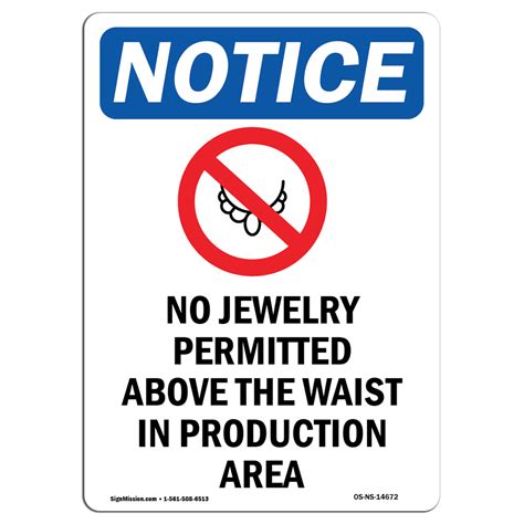 Osha Notice No Jewelry Permitted Sign With Symbol Heavy Duty Sign