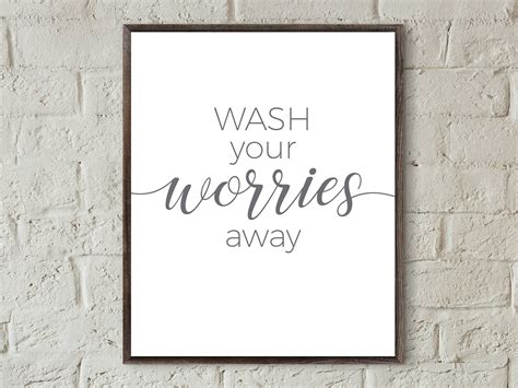 Wash Your Worries Away Print Bathroom Decor Sign Printable Etsy India