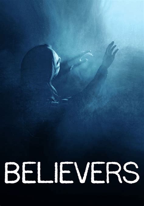 Believers Season 1 Watch Full Episodes Streaming Online