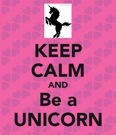Keep Calm And Be A Unicorn Keep Calm And Carry On Image Generator