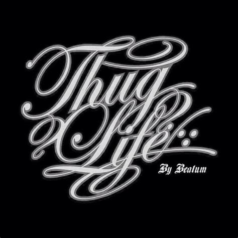 Thug Life Script Tatuagem De Caminhão Melhores Letras Thug Life