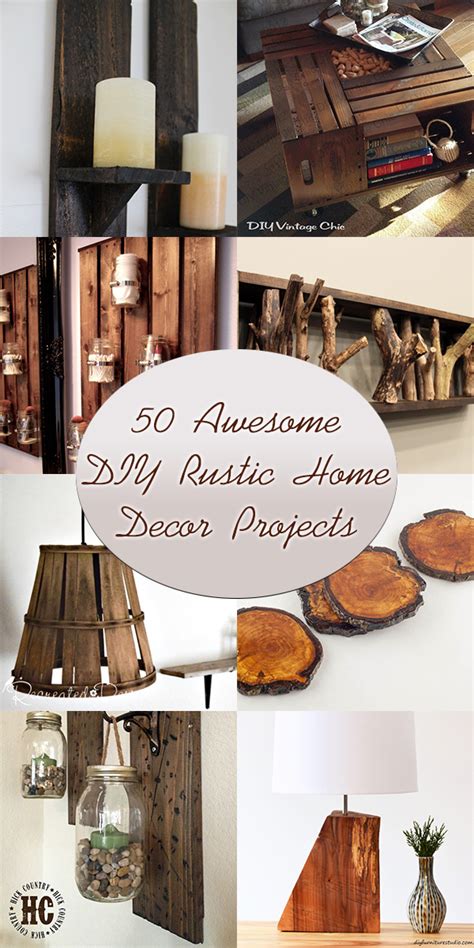 50 Awesome DIY Rustic Home Decor Projects