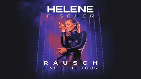 Helene Fischer Rausch Die Tour 2023 Tourtrailer Youtube