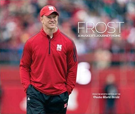 Frost A Husker S Journey Home By Dirk Chatelain Goodreads
