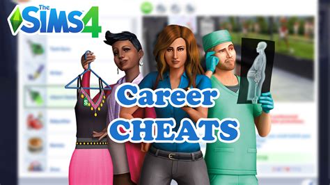The Sims 4 Career Cheats The Sims Guide