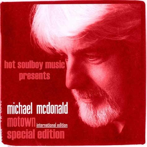 Michael Mcdonald Motown Special Edition Mixtape Soulguru