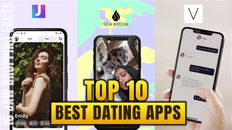 Top 10 Best Dating Apps 2022 10 Jaw Dropping Facts Youtube