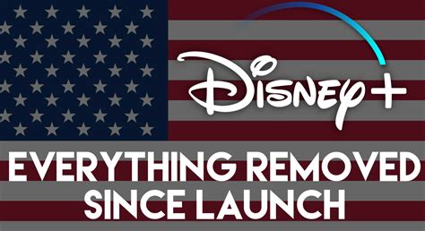 everything removed from disney since launch us disney plus informer