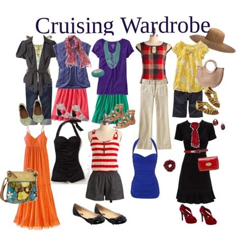 Cruising Wardrobe Cruise Wardrobe Cruise Fashion Cruise Outfits