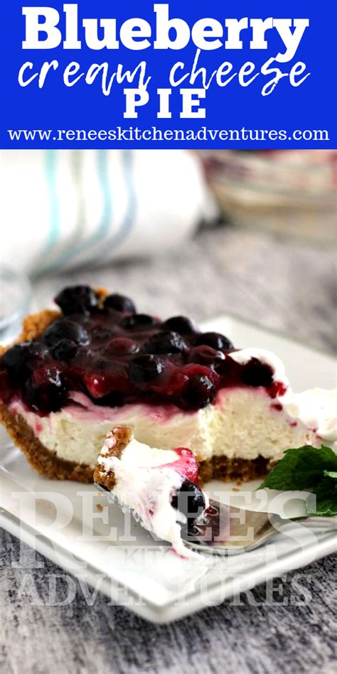 Blueberry Cream Cheese Pie Renees Kitchen Adventures