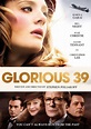 Watch Glorious 39 on Netflix Today! | NetflixMovies.com