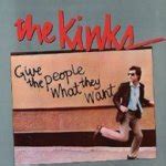 Give The People What They Want Kinks Cd Album Cd Lexikon De