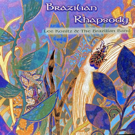 ヤフオク Brazilian Rhapsody Lee Konitz And The Brazil
