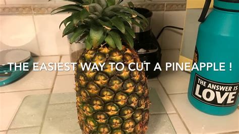 The Best Easiest Way To Cut A Pineapple 🍍 Youtube