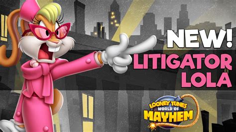 Looney Tunes World Of Mayhem Litigator Lola Youtube
