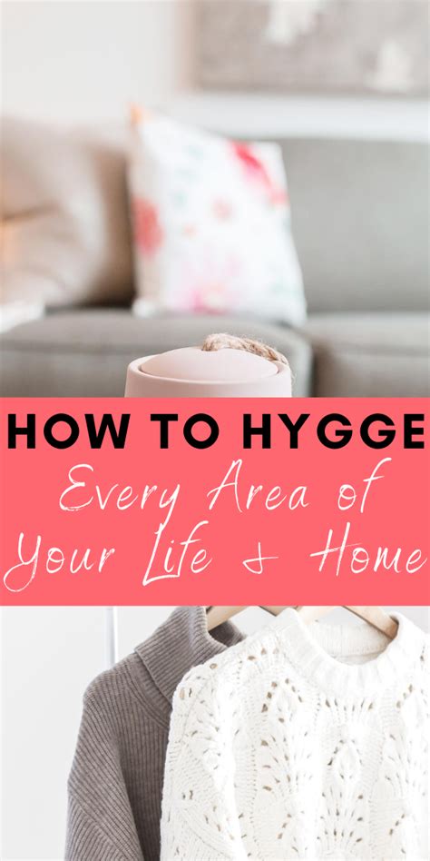 The Ultimate Guide To Hygge Your Life Home Artofit