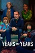 Years and Years (TV Series 2019-2019) - Posters — The Movie Database (TMDb)