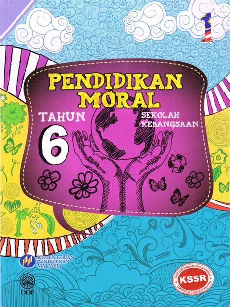 Selari dengan perkembangan pesat teknologi digital, kementerian pendidikan malaysia akan. Buku Teks Pendidikan Moral Tahun 6 2020