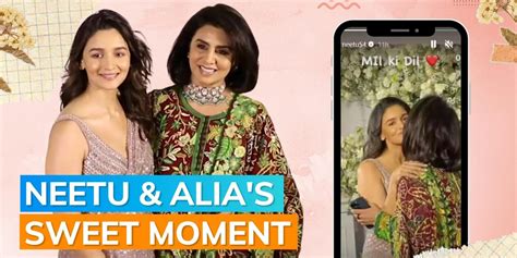 Neetu Kapoor Calls Alia Bhatt ‘mil Ka Dil Shares Video From Sidharth