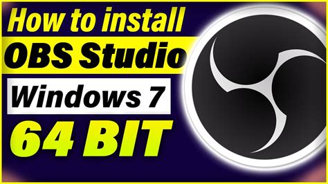 How To Install OBS Studio On Windows 7 64 Bit Install OBS Studio