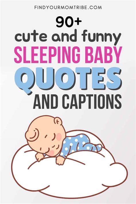 90 Super Cute And Funny Sleeping Baby Quotes And Captions