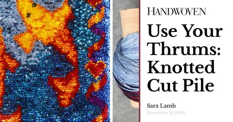 Use Your Thrums Knotted Cut Pile Handwoven