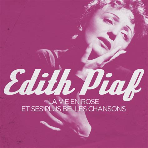‎edith Piaf La Vie En Rose Et Ses Plus Belles Chansons Ep By Edith