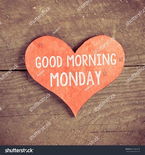 Heart Text Good Morning Monday Heart Stock Photo 223065598 Shutterstock