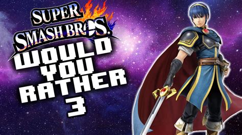 Smash Bros Would You Rather 3 Youtube