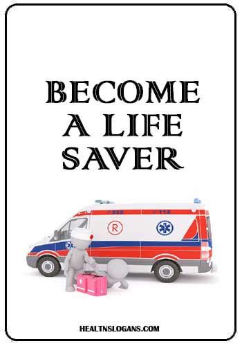 35 First Aid Slogans Health Slogans