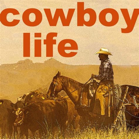 Cowboy Life Podcast On Spotify