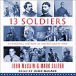 Thirteen Soldiers: A Personal History of Americans at War | Audiobook ...