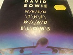 David Bowie - When The Wind Blows (1986, Vinyl) | Discogs