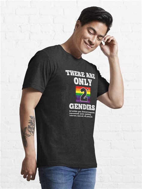 Funny Pride There Are Only 2 Genders And Lgbta T Shirt For Sale By