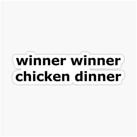 Winner Winner Chicken Dinner Sticker By Whatcuz Redbubble