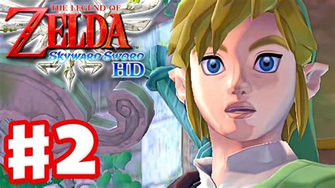 sealed grounds and faron woods the legend of zelda skyward sword hd gameplay part 2 youtube