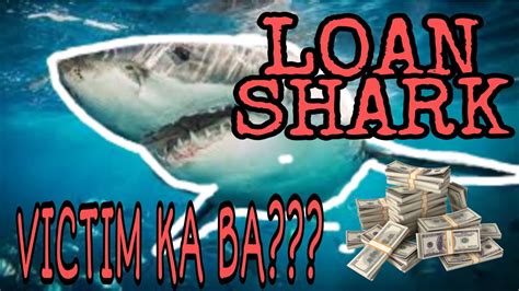 Loan Shark Victim Ka Ba Episode 1 Loansharks Onlineloans Youtube