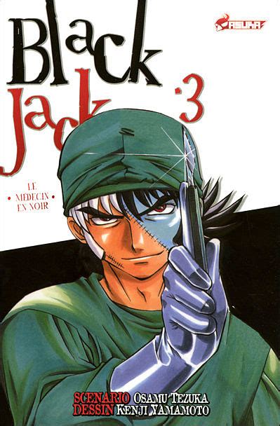 Blackjack Le Médecin En Noir Tome 3 Blackjack Osamu Tezuka