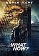 Kevin Hart: What Now? | Movie fanart | fanart.tv