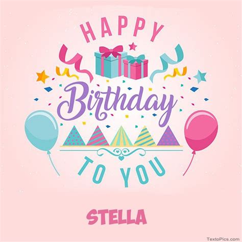 30 Happy Birthday Stella Images Wishes Cakes Cards Full Birthday