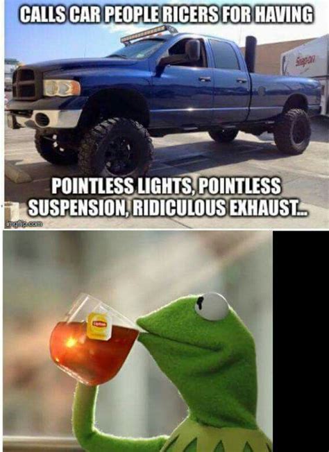 Lol Aint It True Funny Car Memes Car Humor Truck Memes